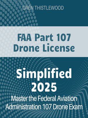 cover image of FAA Part 107 Drone Simplified